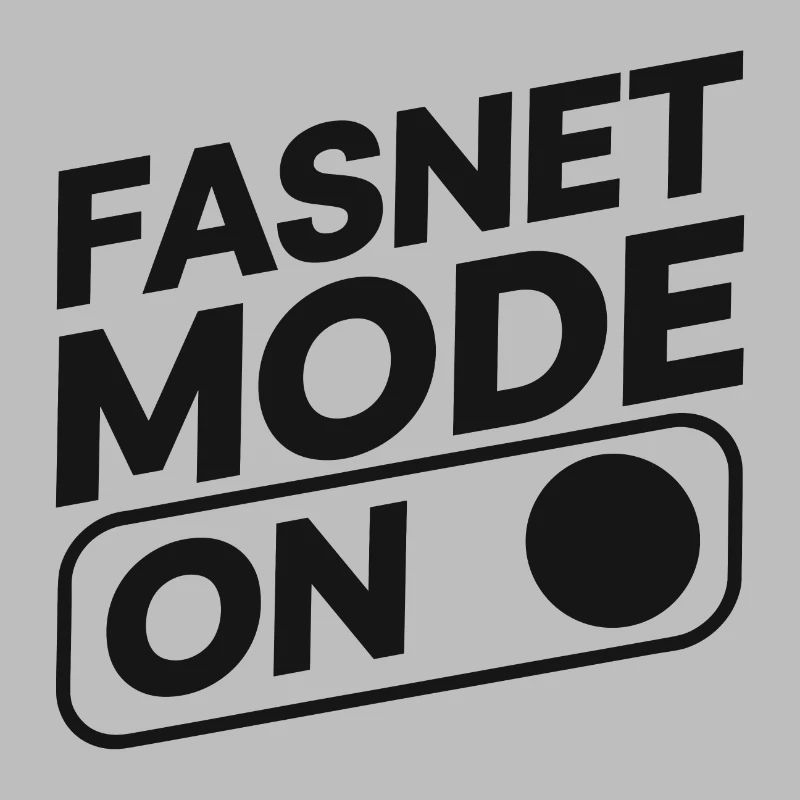 Fasnet Mode On