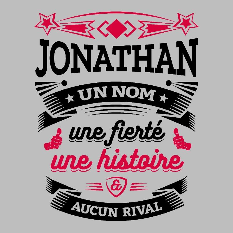 JONATHAN UN NOM UNE FIERTÉ AUCUN RIVAL