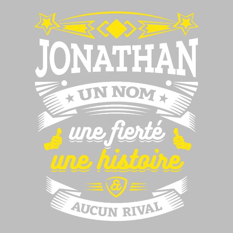 JONATHAN UN NOM UNE FIERTÉ AUCUN RIVAL