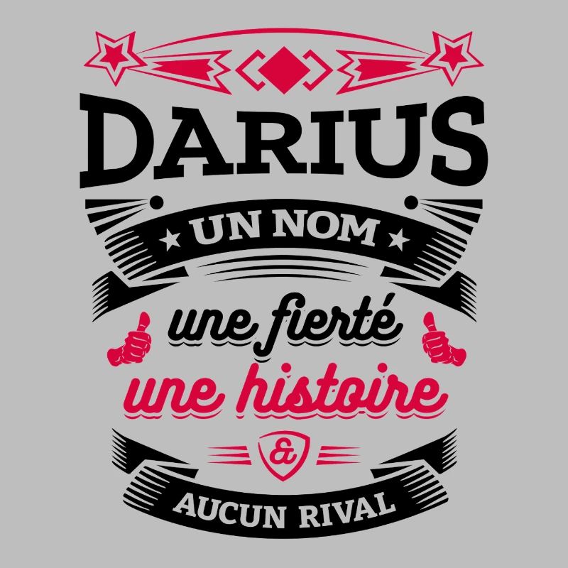 DARIUS UN NOM UNE FIERTÉ AUCUN RIVAL