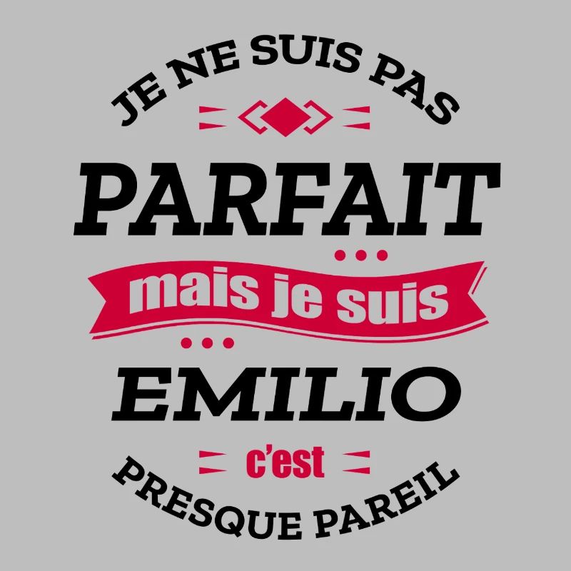 EMILIO PARFAIT - PRENOM EMILIO