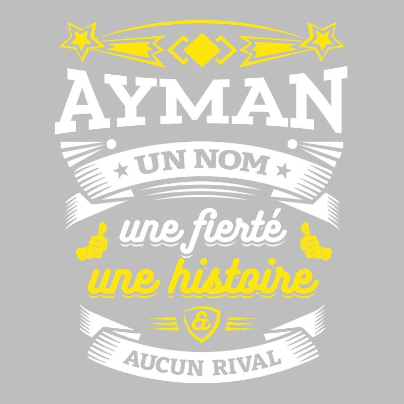 AYMAN UN NOM UNE FIERTÉ AUCUN RIVAL