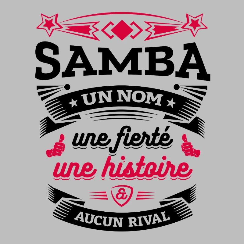 SAMBA UN NOM UNE FIERTÉ AUCUN RIVAL