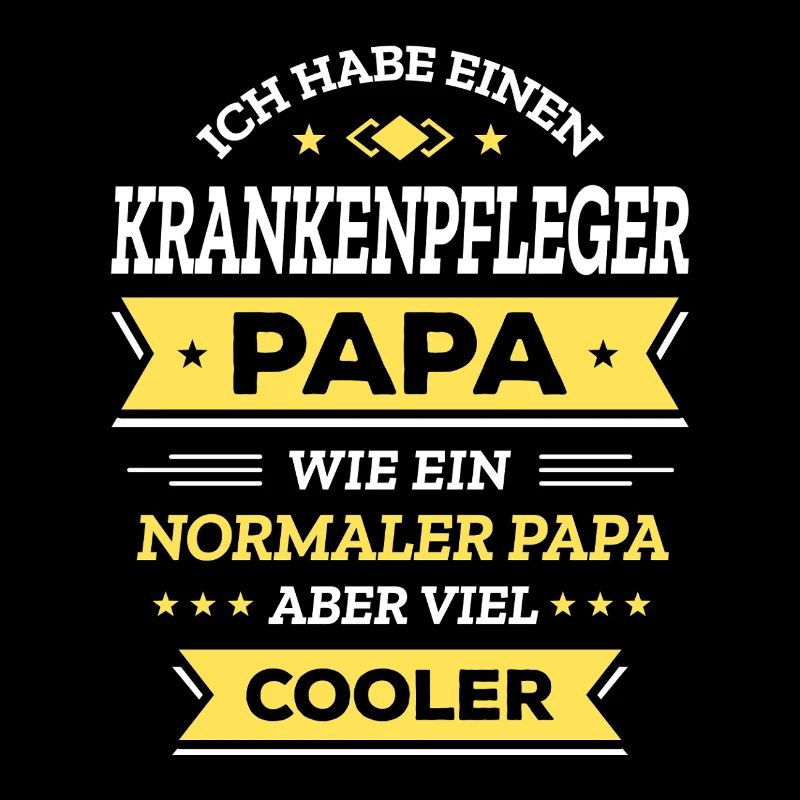 KRANKENPFLEGER PAPA: COOLER VATER, VATERTAG