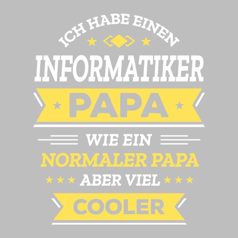 INFORMATIKER PAPA: COOL, TECH, DIGITAL, SMART