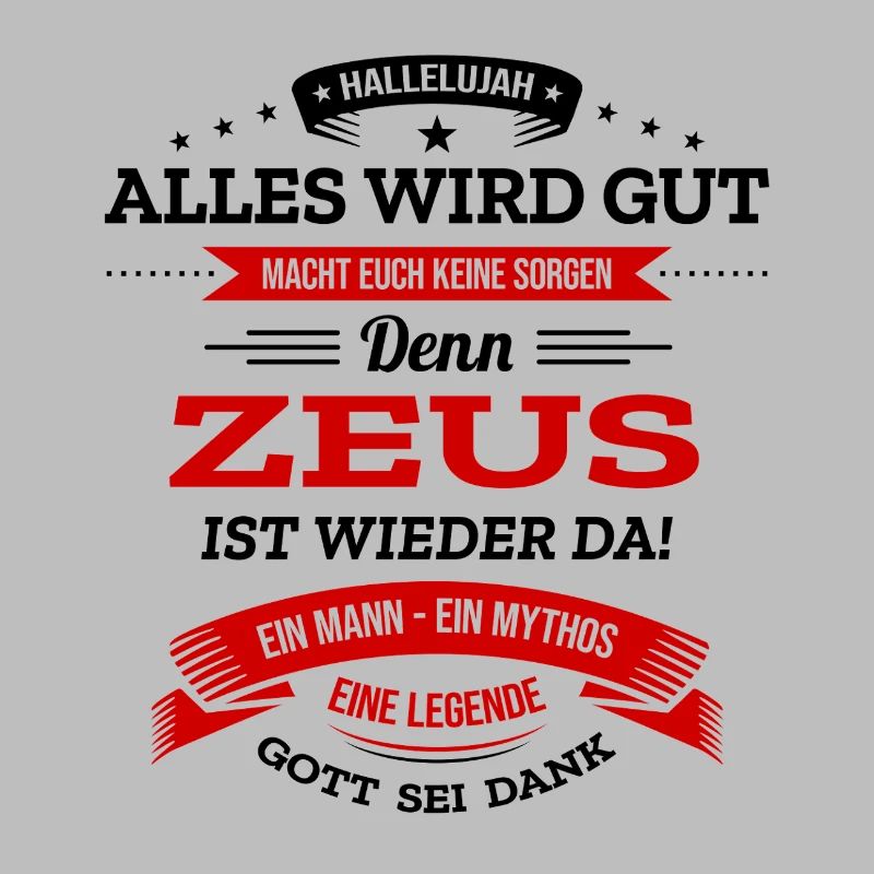 ALLES WIRD GUT, DIE LEGENDE ZEUS IST DA