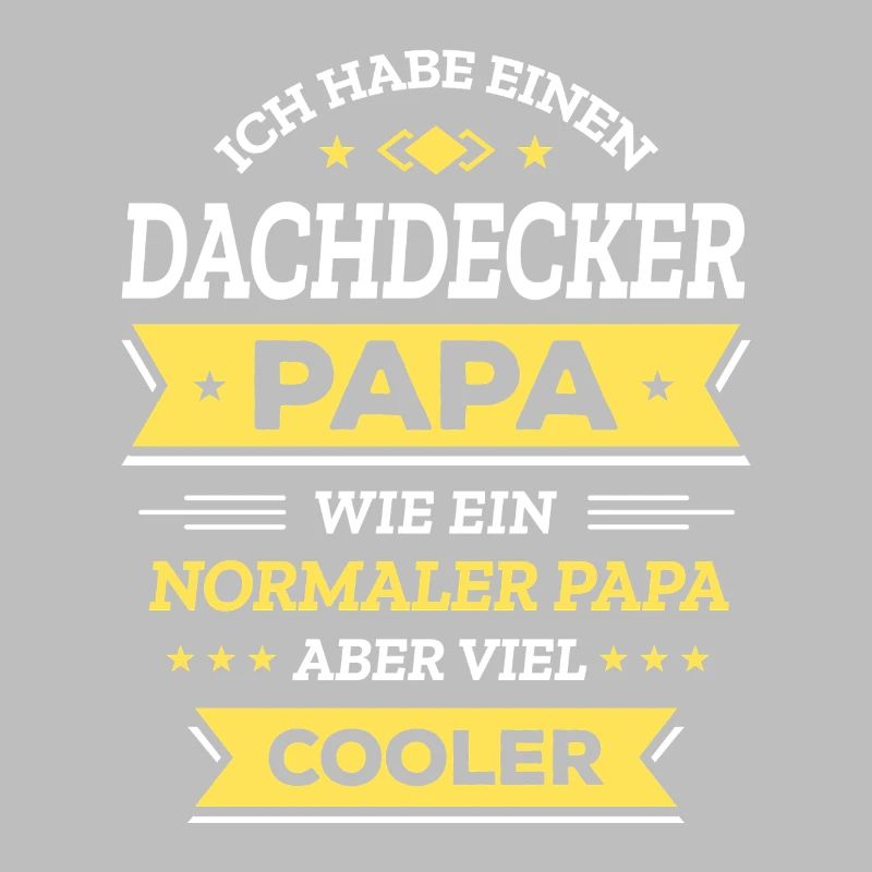 DACHDECKER PAPA GEBURTSTAG, WEIHNACHTEN, VATERTAG