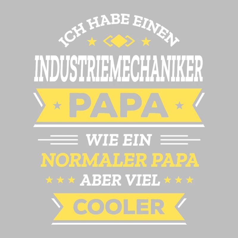 INDUSTRIEMECHANIKER PAPA - COOLER, VATERTAG