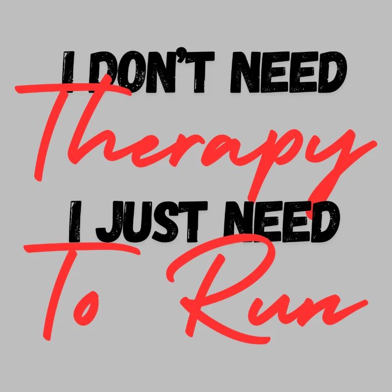 I don t need Therapy