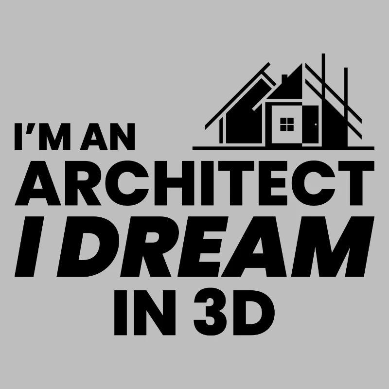 Architecte 3D Rêve Construction Architecture Drôle