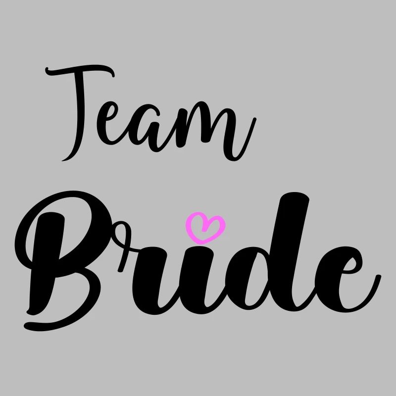 Team Bride