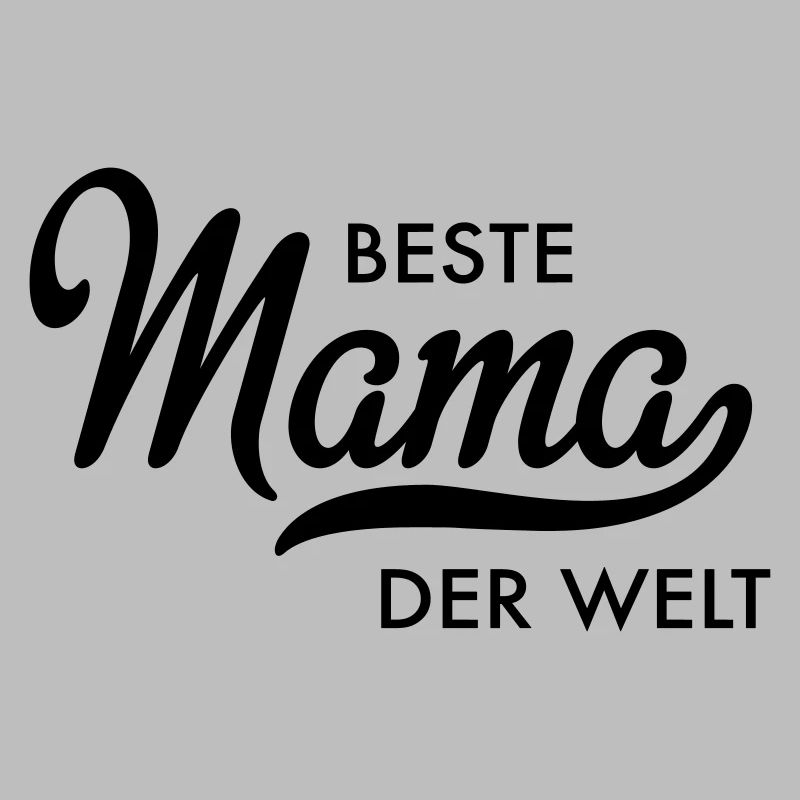 Beste Mama der Welt