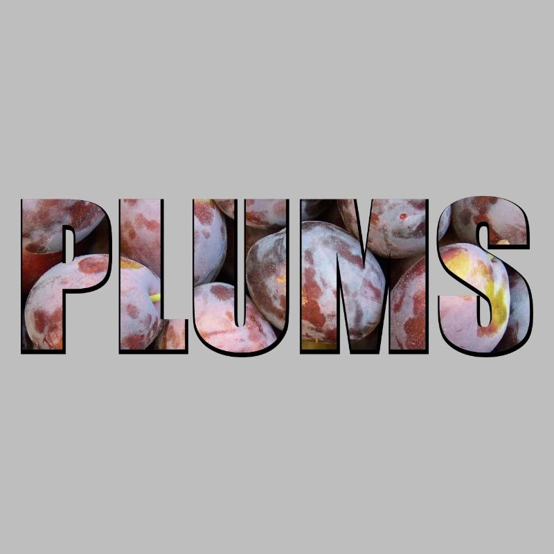 Plums