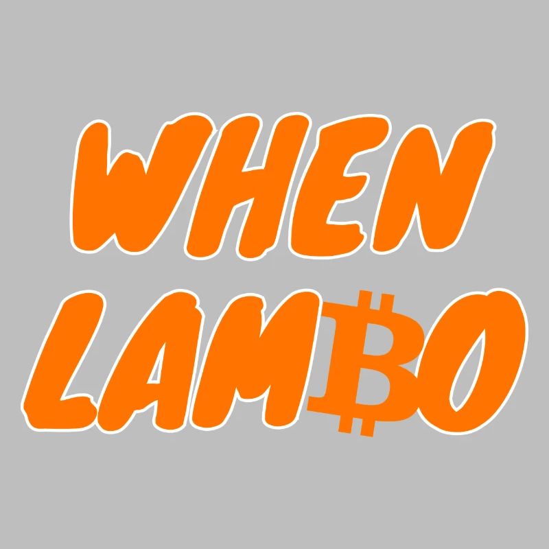 Crypto When Lambo BTC Bitcoin 2