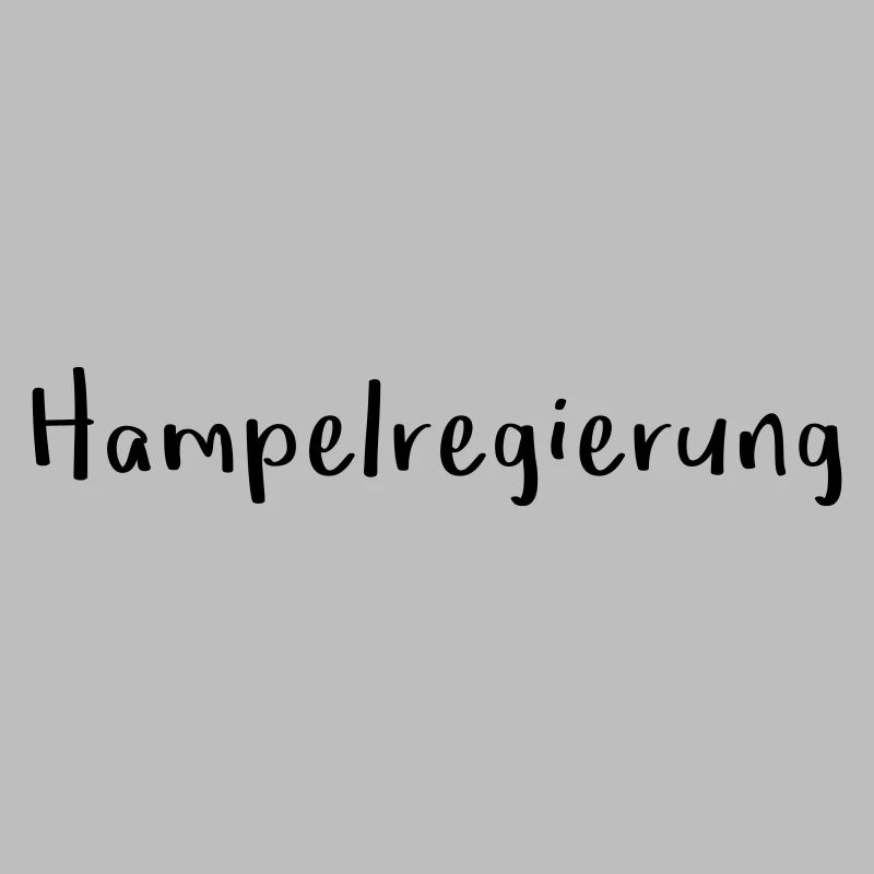 Hampelregierung Logo Text Selfmade