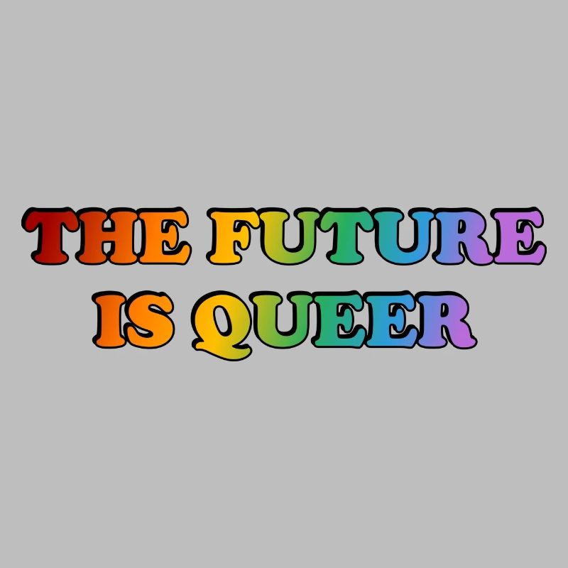 The Future is Queer