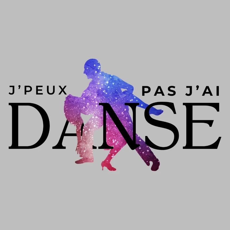 I Can't I Danced - Humor Geschenkidee
