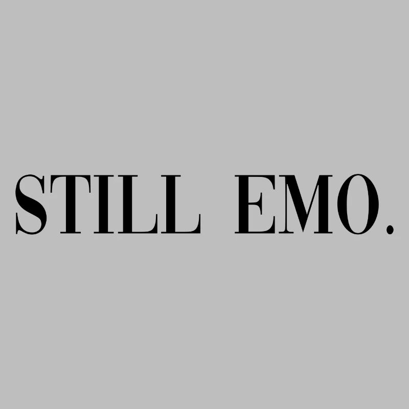 Saying Humor Gothic Heavy Metal Goth Emo