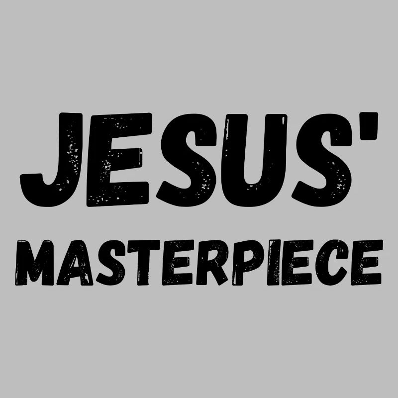 Jesus' masterpiece