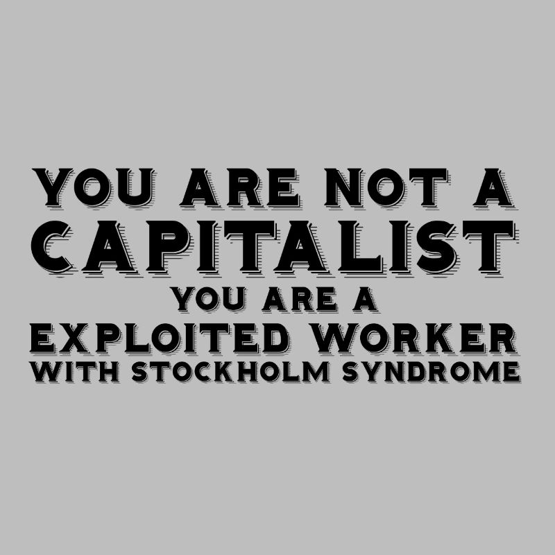 You are not a capitalist