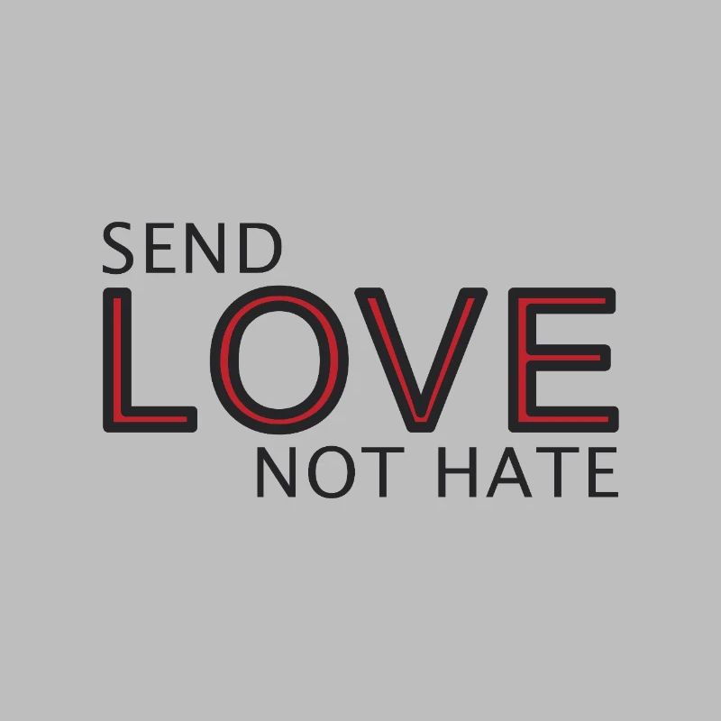 Send Love Not Hate Statement