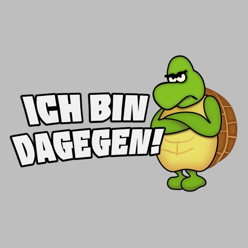 ich bin dagegen