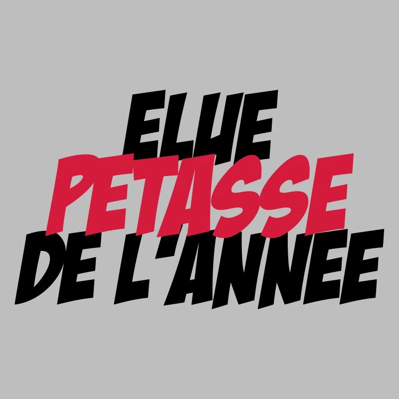 Elu Pétasse de l'année !
