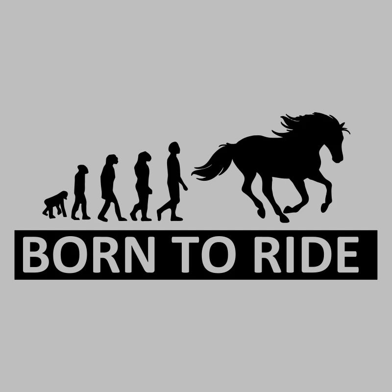 Born to Ride Pferd