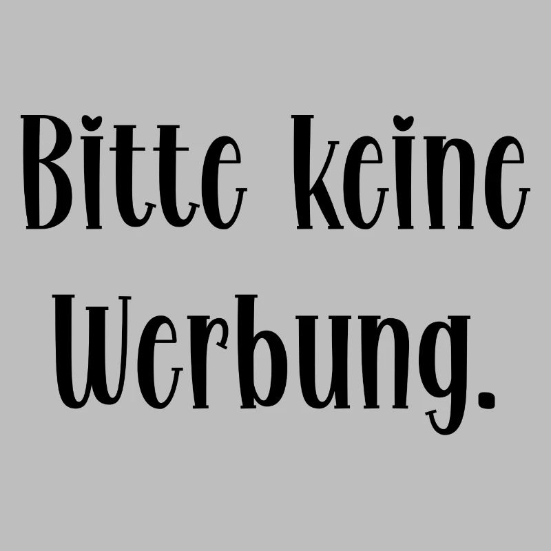 Bitte keine Werbung