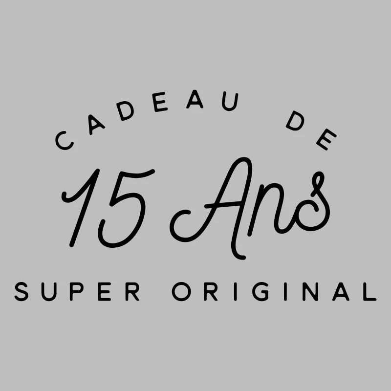 Cadeau 15 ans