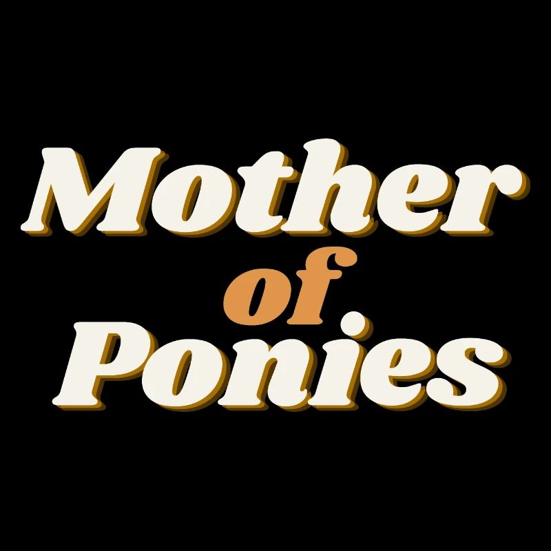 ! Mère de poneys - Mutter von Ponys