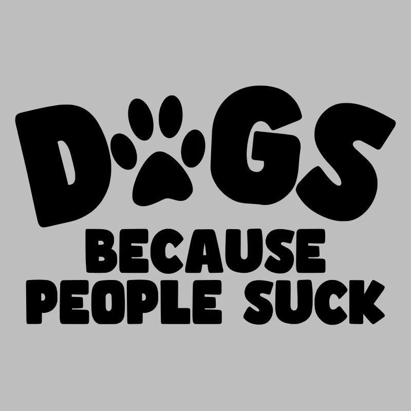 Hunde. Weil die Menschen dumm sind! #