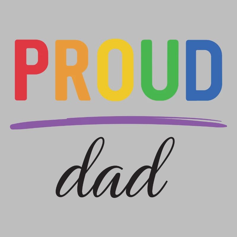 LGBT Proud Dad - Pride-Monat