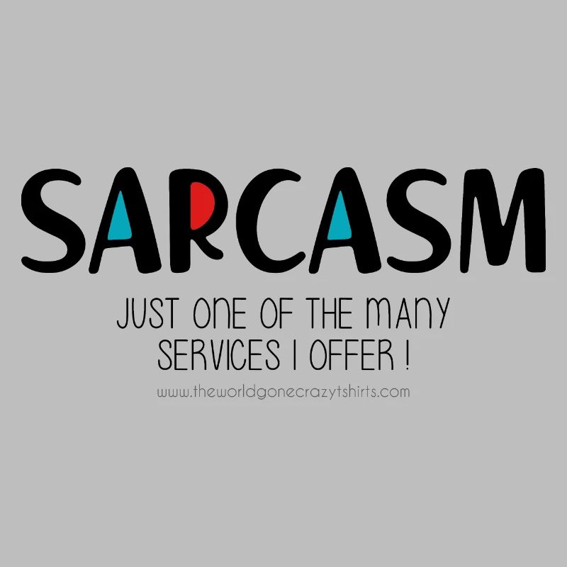 Sarcasm