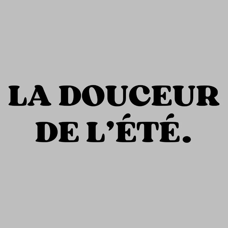 La douceur de l’été