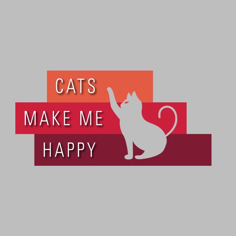 Cats make me happy - Typography