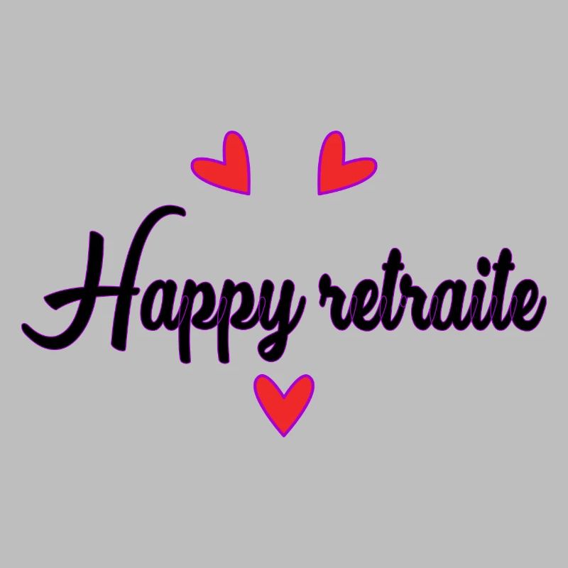 RETRAITE. RETRAITE. RETRAITEE. BONNE RETRAITE