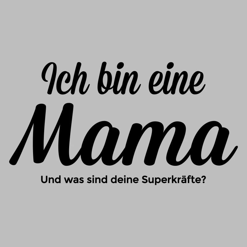 Mama mit Superkraft