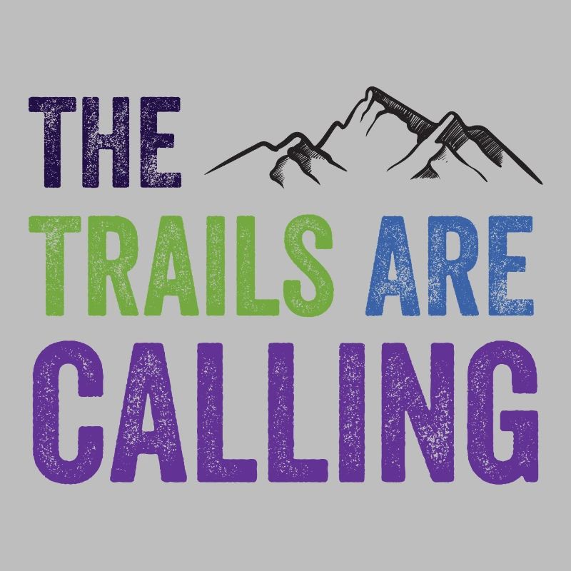 The Trails Are Calling