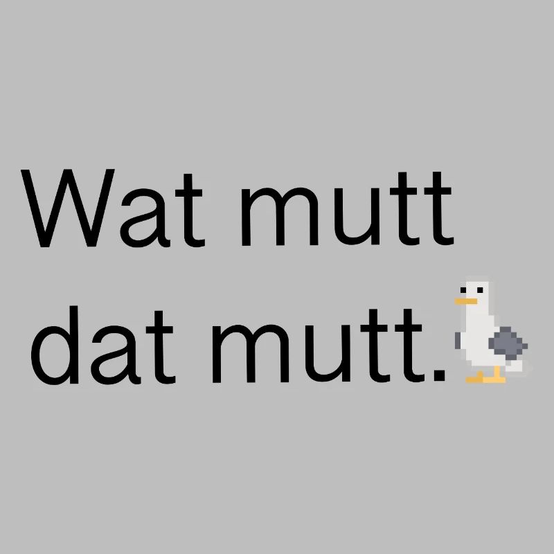 Wat mutt dat mutt