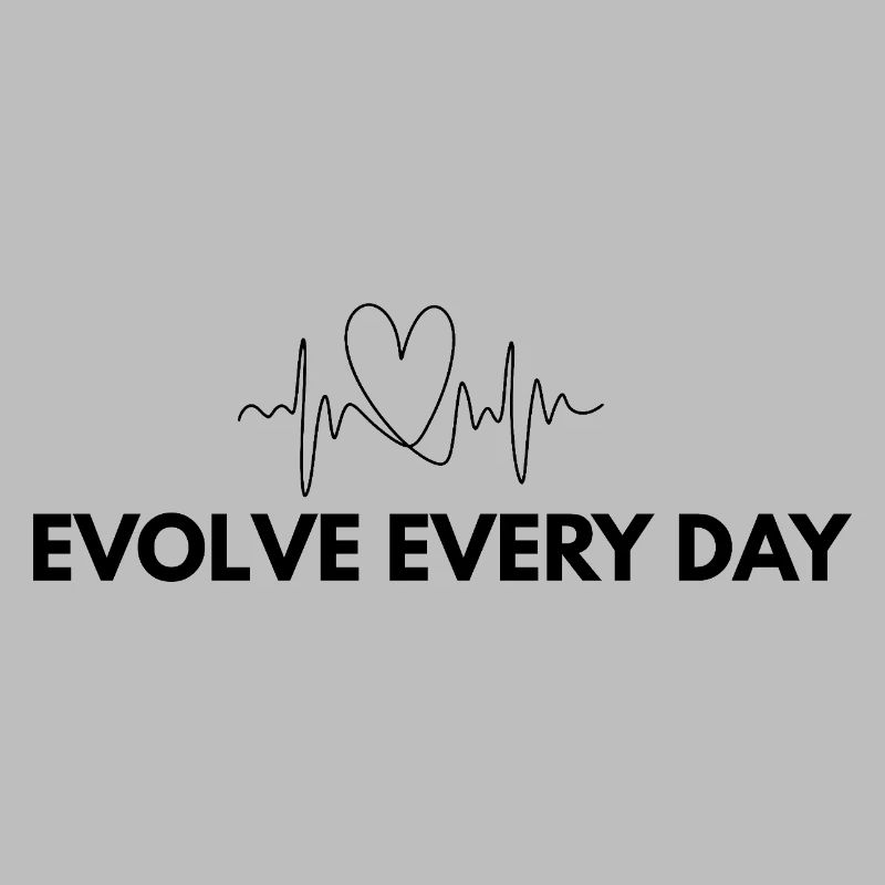 Evolve Every Day Shirt – Growth Mindset Print