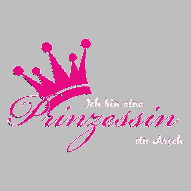 Ich bin eine Prinzessin