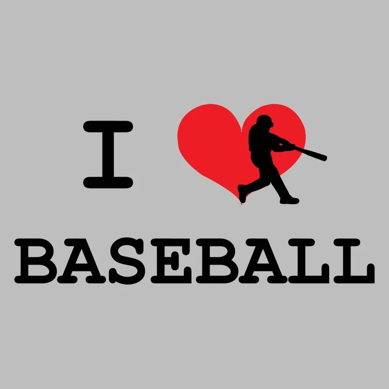 I love baseball