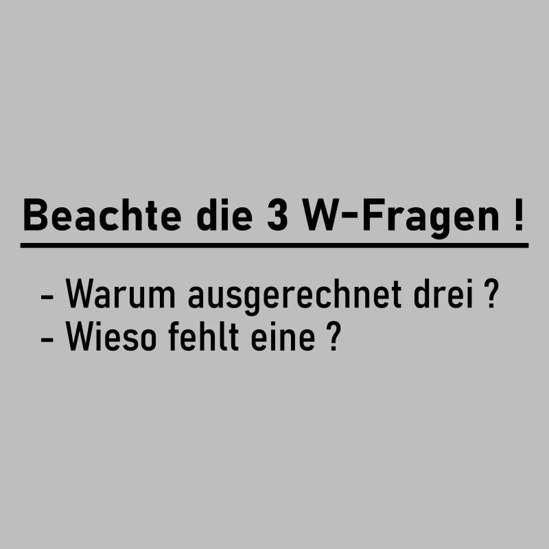 3 Questions W