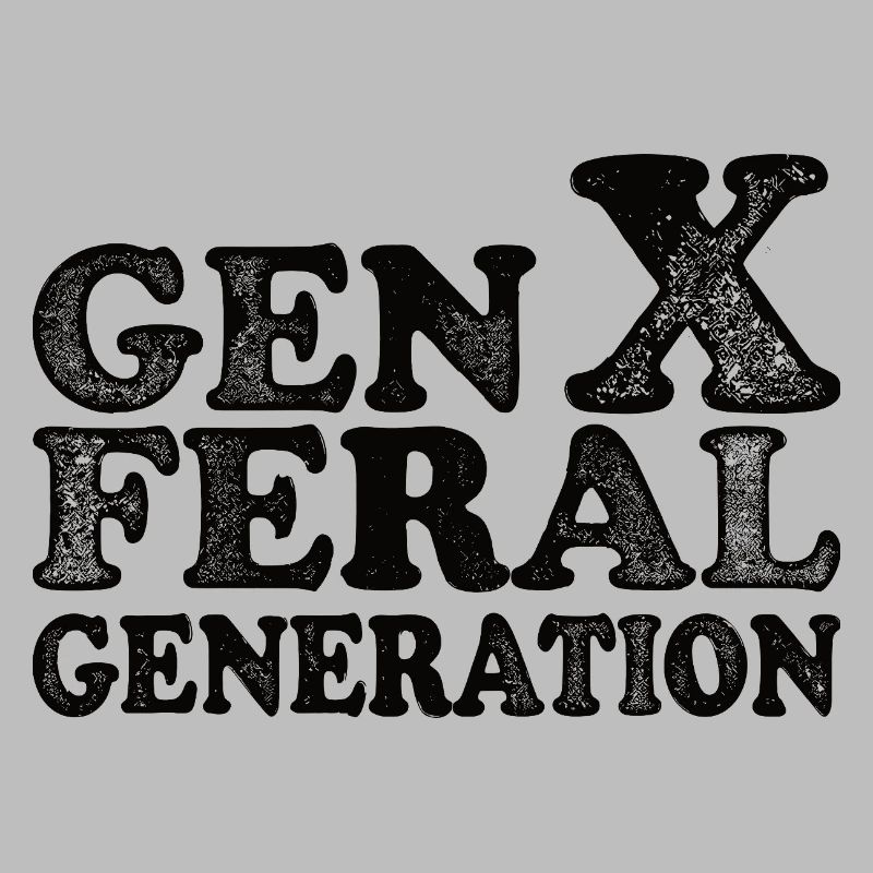 Génération Féroce Vintage Génération X