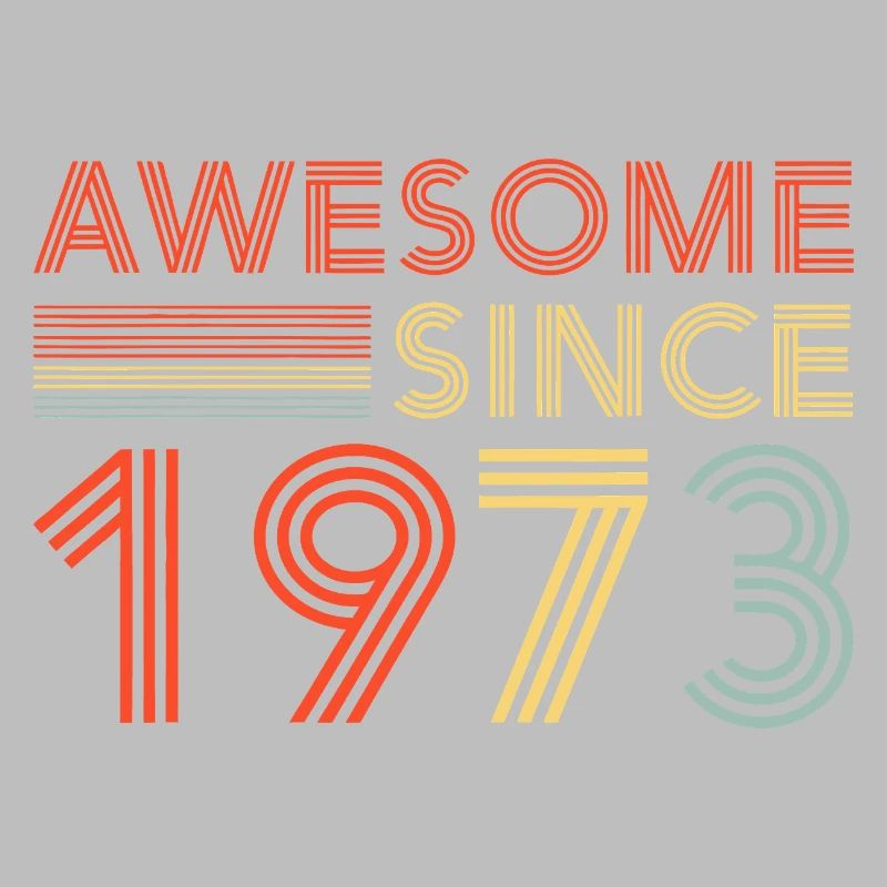 Awesome Since 1973 Retro Neon
