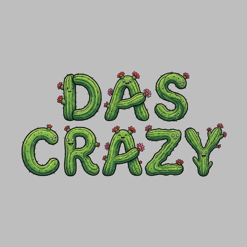 THE CRAZY Cactus Meme Saying