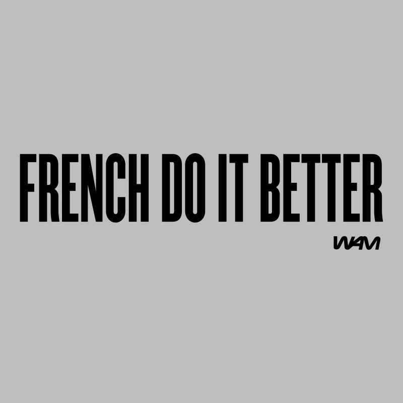 french do it better