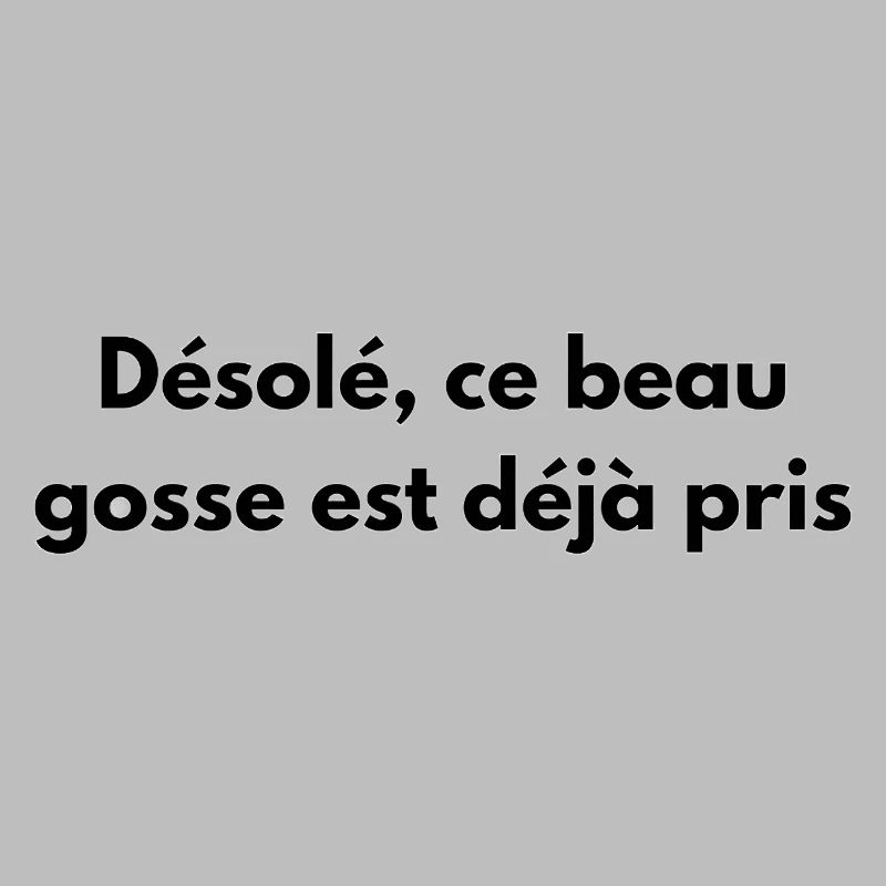 Désolé, ce beau gosse est déjà pris
