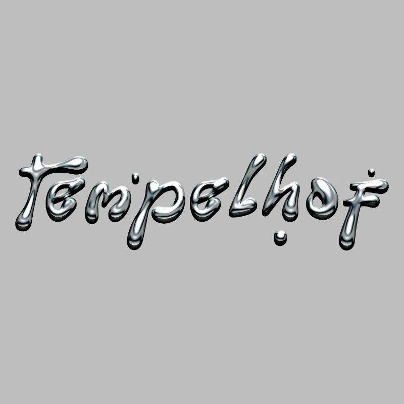 Tempelhof Liquid Chrome Typography